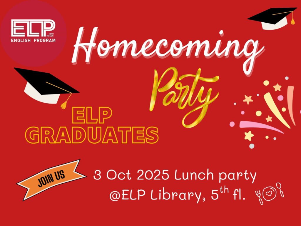 Welcome Party!! บัณฑิต ELP สาขาภาษาอังกฤษ